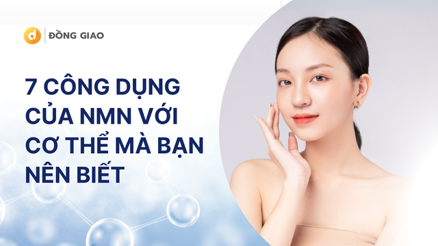 7 công dụng của NMN