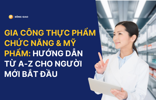 gia công mỹ phẩm