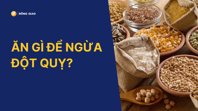Ăn gì để ngừa đột quỵ?