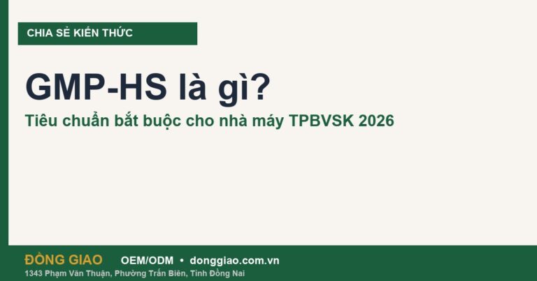 Nhà máy GMP-HS đạt chuẩn sản xuất thực phẩm bảo vệ sức khỏe